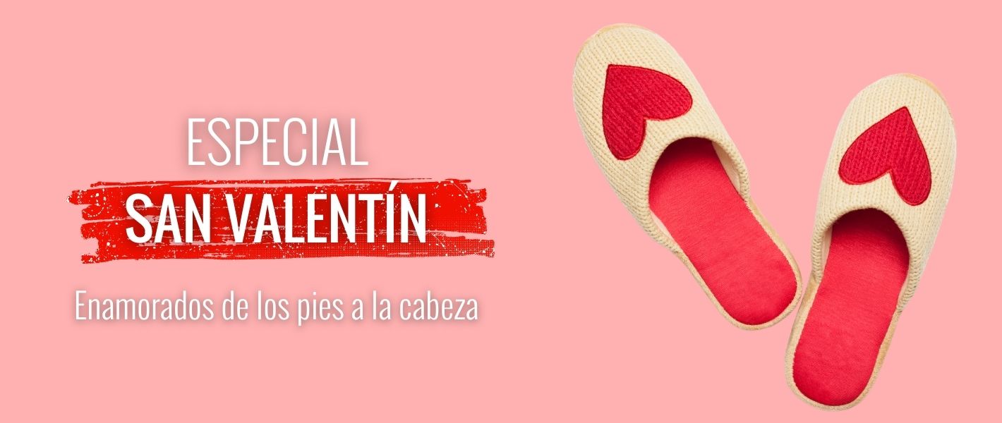 San Valet&iacute;n - La Casa de las Zapatillas